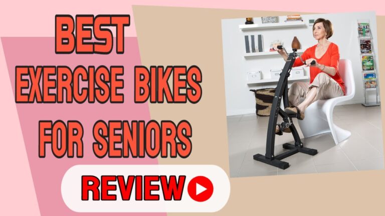 Best Exercise Bikes for Seniors 2021 – Best Exercise Bike in 2021 – Top 5 Exercise Bikes Review